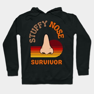 Stuffy Nose Survivor vintage Retro Hoodie